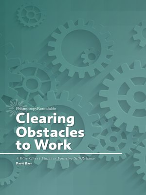 cover image of Clearing Obstacles to Work